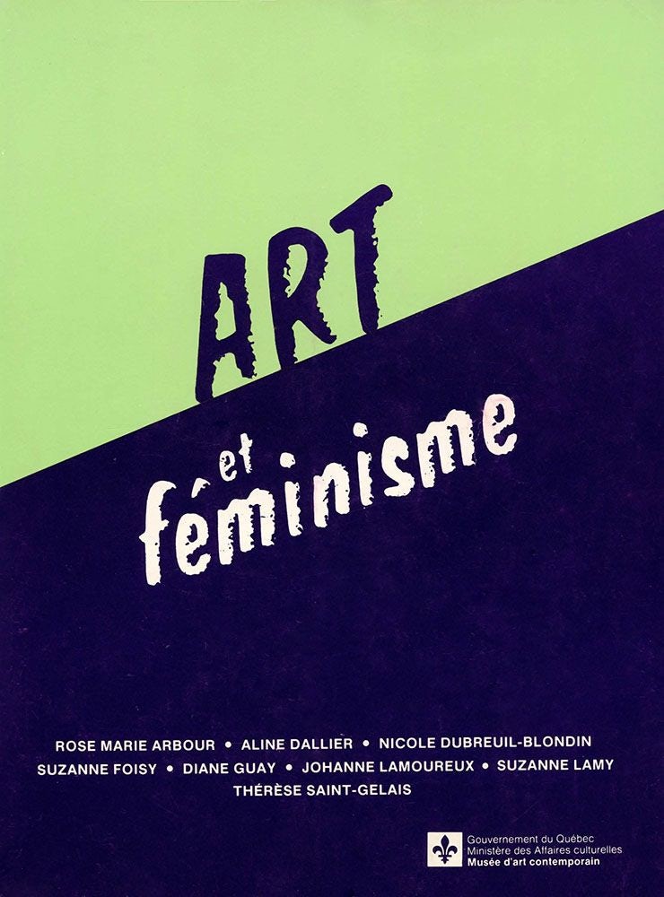 Catalogue, Art et féminisme, Musée d'art contemporain de Montréal, 1982.