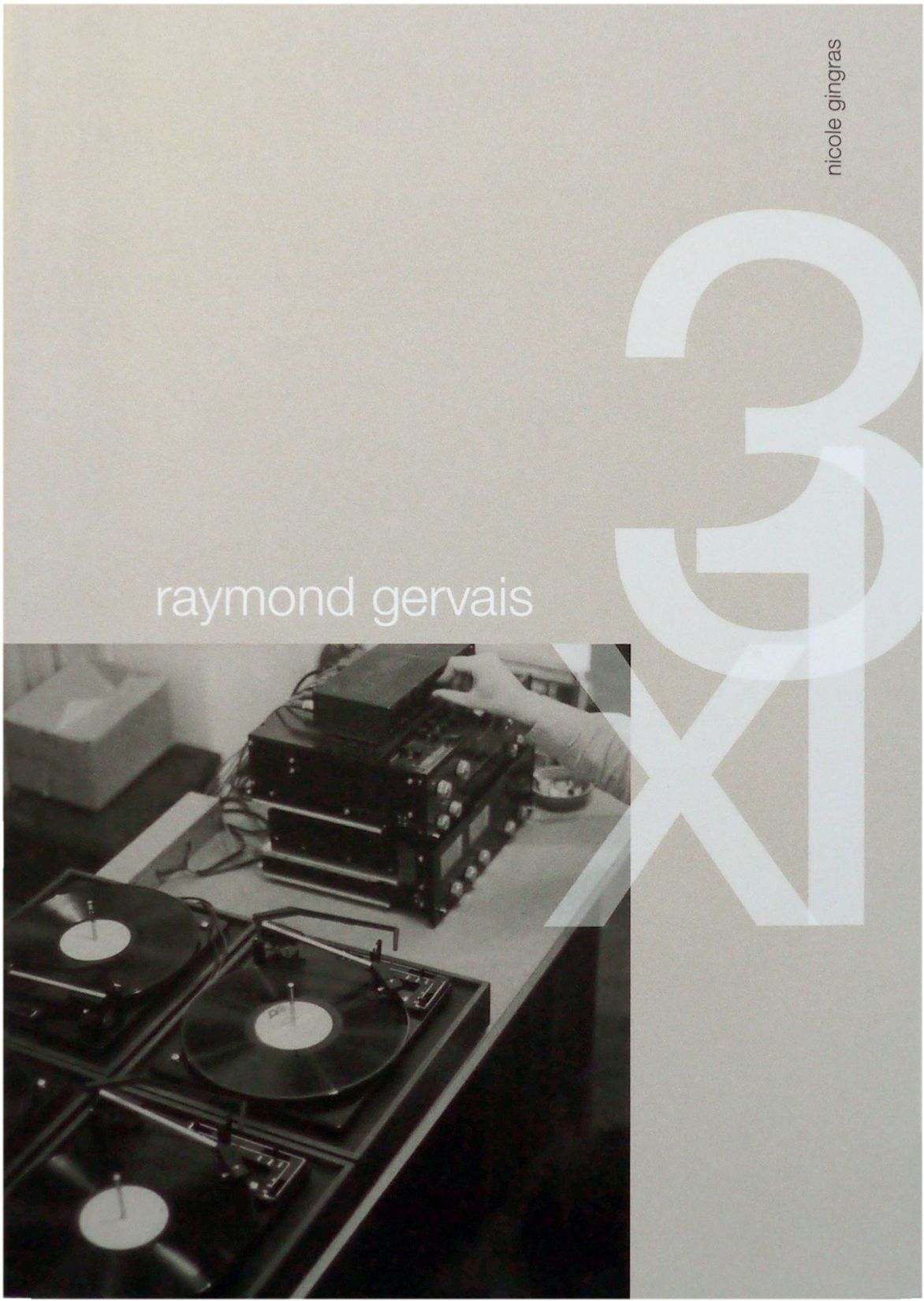 Image de la publication Raymond Gervais. 3 X 1 publiée par VOX